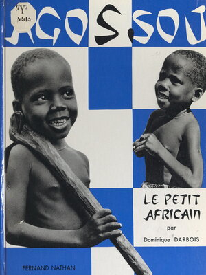 cover image of Agossou, le petit Africain